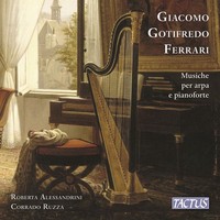 Audio Cd - Giacomo Gotifredo Ferrari - Musiche Per Arpa E Pianoforte - Tactus -