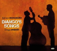 Audio Cd - Adrien Moignard / Diego Imbert - Django's Songs - Label Ouest -D- Ne