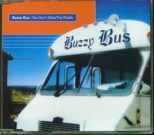You DonT Stop von Buzzy Bus | CD | Zustand sehr gut