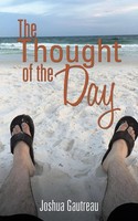 Joshua Gautreau | The Thought Of The Day | Taschenbuch | Englisch (2016)