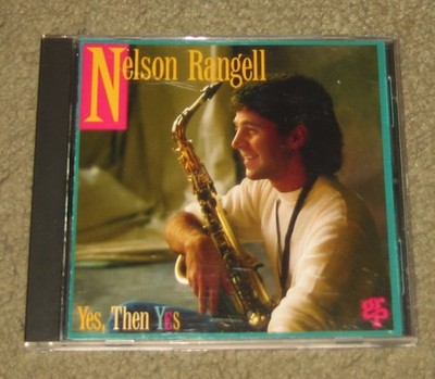 Nelson Rangell - Yes, Then Yes (CD, 1994, GRP Records) Jazz