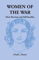 Frank Moore | Women Of The War; Their Heroism And Self-Sacrifice | Taschenbuch