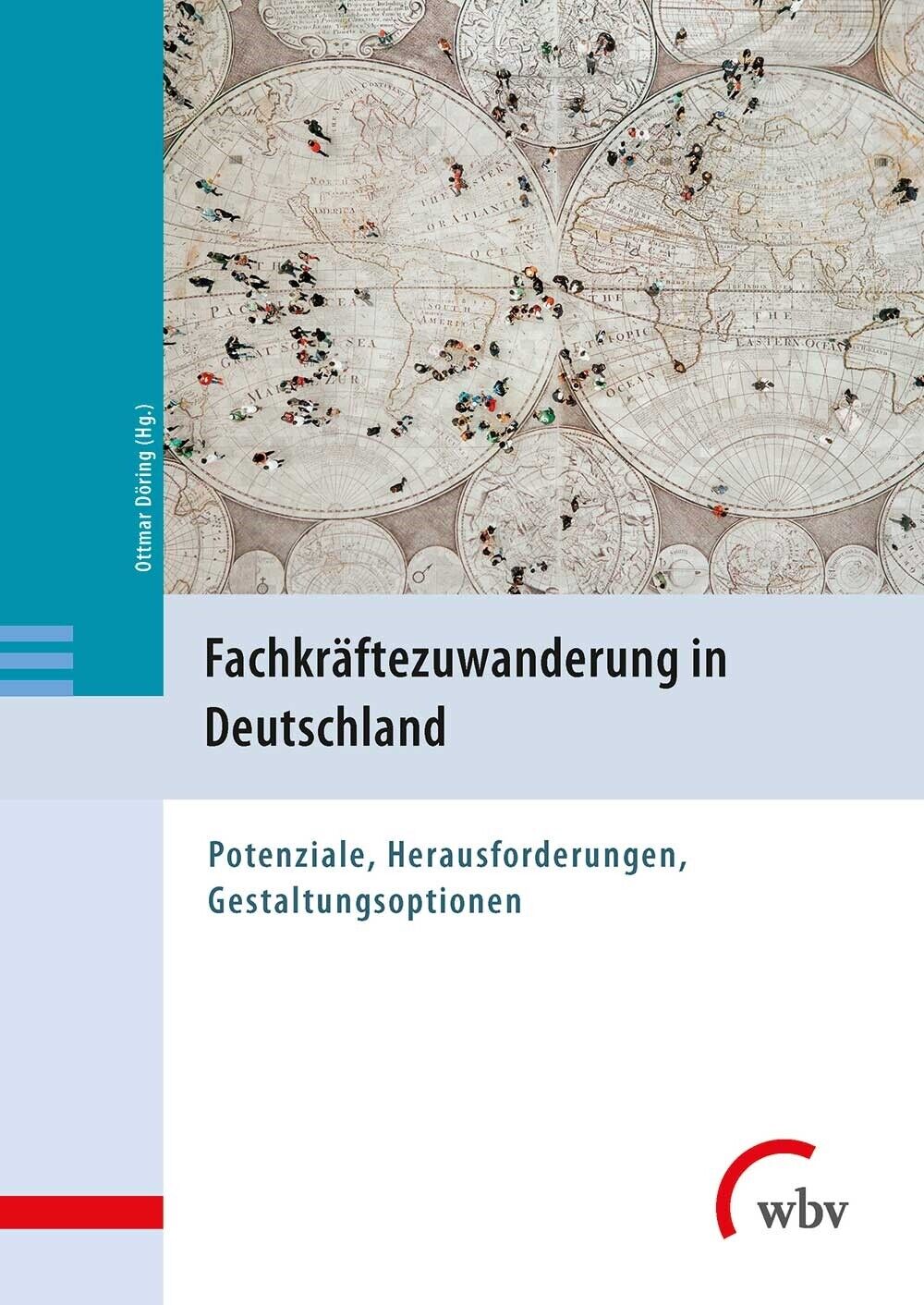 Thumbnail - Ottmar Döring / Fachkräftezuwanderung In Deutschland