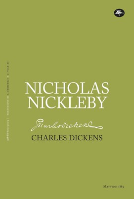 Nicholas Nickleby - [Mattioli 1885]