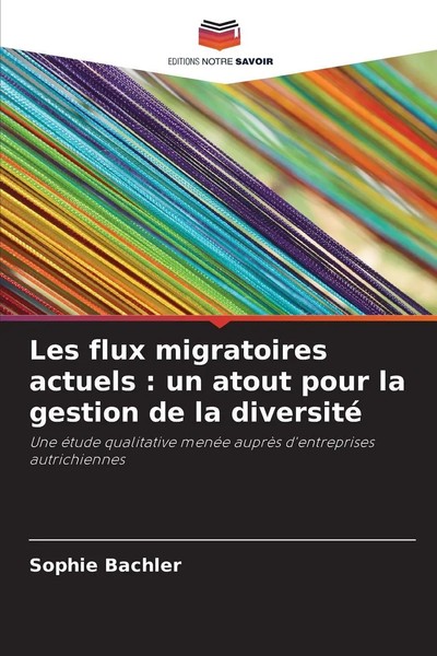 Sophie Bachler | Les Flux Migratoires Actuels : Un Atout Pour La Gestion De...-image