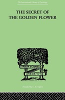 Richard Wilhelm | The Secret Of The Go*Den Flower | Taschenbuch | Englisch