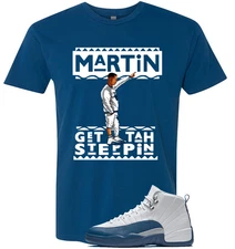 We Will Fit shirt to match Jordan 12 French Blue