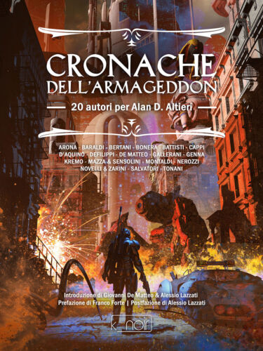 Cronache dell'Armageddon. 20 autori per Alan D. Altieri - De Matteo G. c... - Foto 1 di 1