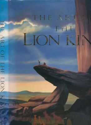 洋書・英語　ライオン・キング　THE ART OF THE LION KING The Art of The Lion King (Disney Miniature Series): Finch