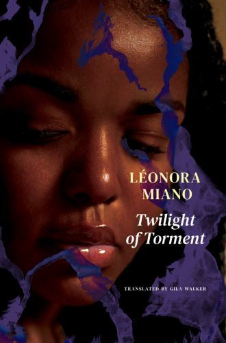 Twilight of Torment Melancholy by Léonora Miano HARDBACK - Image 2