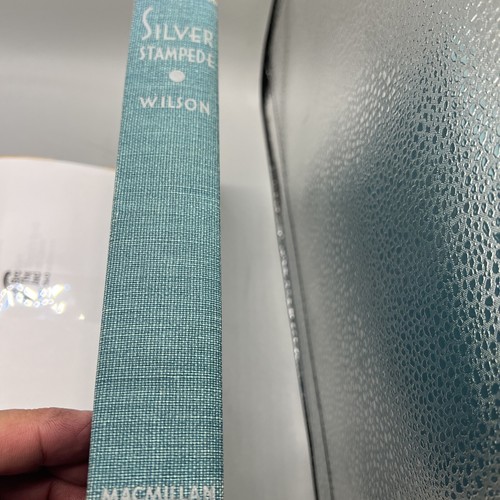 Silver Stampede Neill C. Wilson 1st Ed, 1st Prt, FIRST COPY SIGNED HC/DJ 1937 - Picture 11 of 23