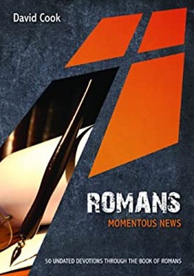 Romans Momentous Nachrichten David Cook