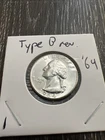 1964 TYPE B Silver Washington Quarter in Uncirculated Condition