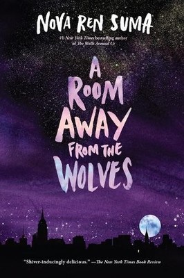 Nova Ren Suma A Room Away From the Wolves (Taschenbuch)