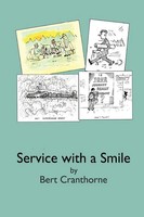 Bert Cranthorne | Service With A Smile | Taschenbuch | Englisch (2012)