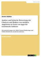 Armin StüHler | Analyse Und Kritische Bewertung Der Chancen Und Risiken Von...