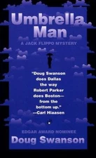 Umbrella Man by Doug Swanson