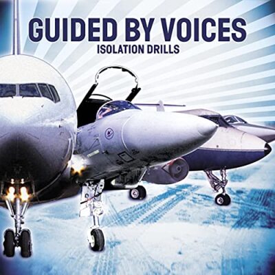 Guided By Voices - Isolation Drills  [VINYL]