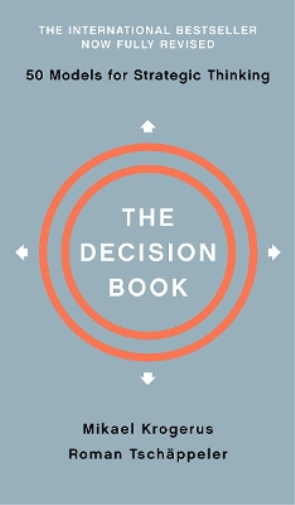 Mikael Krogerus Roman Tschäppeler The Decision Book (Copertina rigida)