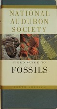 National Audubon Society Field Guide to North American Fossils