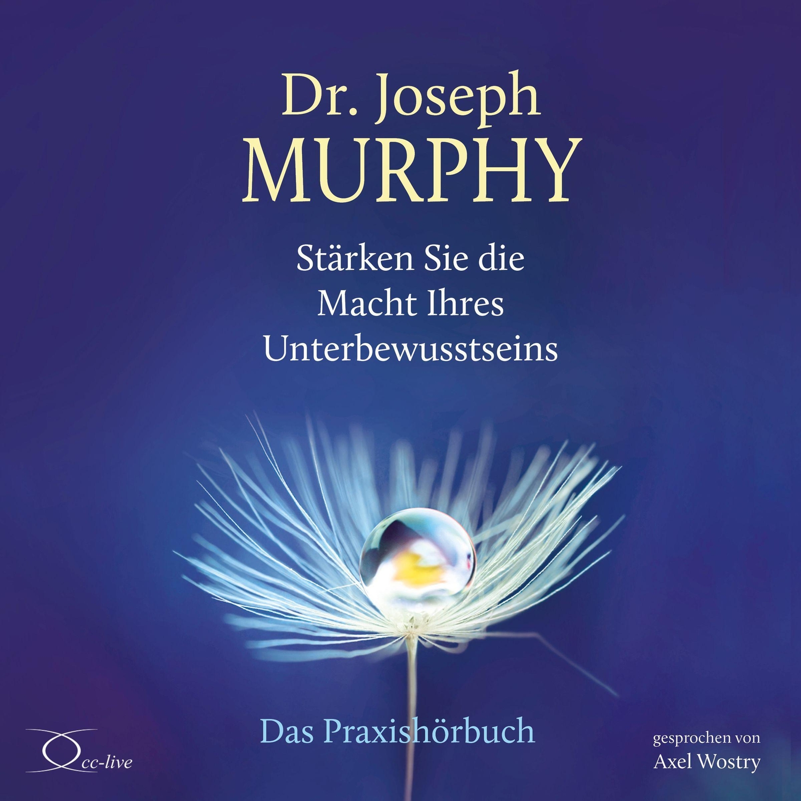 Stärken Sie Die Macht Ihres Unterbewusstseins | Joseph Murphy |