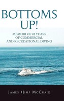 James Mccuaig | Bottoms Up! | Buch | Englisch (2020) | Gebunden | AuthorHouse