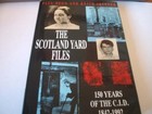 Scotland Yard Files: 150 Years of the CID, 1842-1992 - Begg, Paul