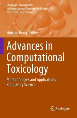 Advances in Computational Toxicology: Methodologies and Applications in Regulato