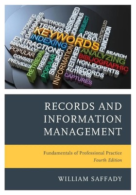 William Saffady | Records and Information Management | Taschenbuch | Englisch