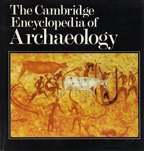 Cambridge Encyclopedia Archaeology Sherratt, Andrew