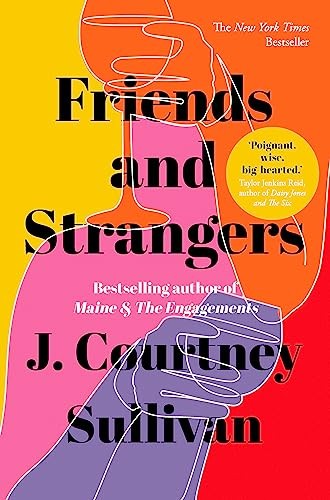 Friends and Strangers: The New York Times bestselling novel of female friends. - Image 5