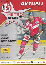 Programm DEG Metro Stars - Adler Mannheim  19.11.2006 - DEL - Eishockey  06/07