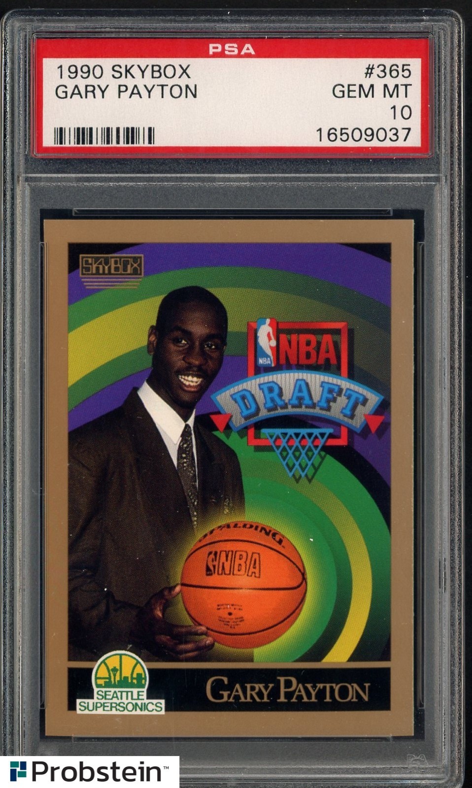 1990-91 Skybox Draft #365 Gary Payton Sonics RC Rookie HOF PSA 10 GEM MINT