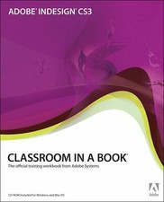 Adobe InDesign CS3 Classroom in a Book by Adobe Creative Team