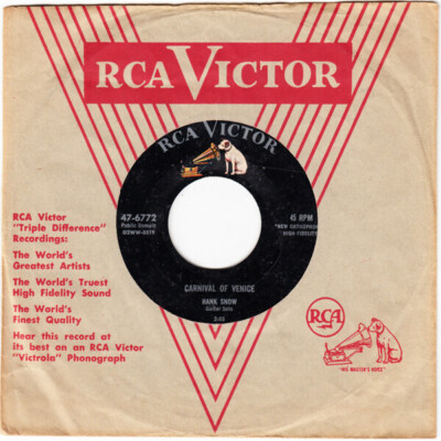 Hank Snow Carnival Of Venice / Oh Wonderful World Vinyl Single 7inch RCA Vict