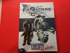 FRONTIERS Liberty Or Death! Scifi Wargame Factory Sealed for ages 10 and Up — photo 1