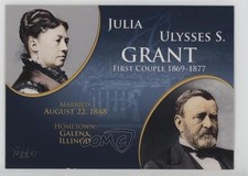 2008 Topps Update First Couples Julia Grant Ulysses S Grant #FC-17 0bt4