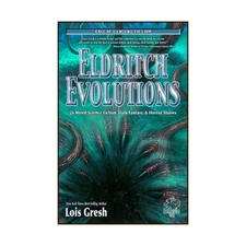 Chaosium Call of Cthulhu Novel Eldritch Evolutions NM