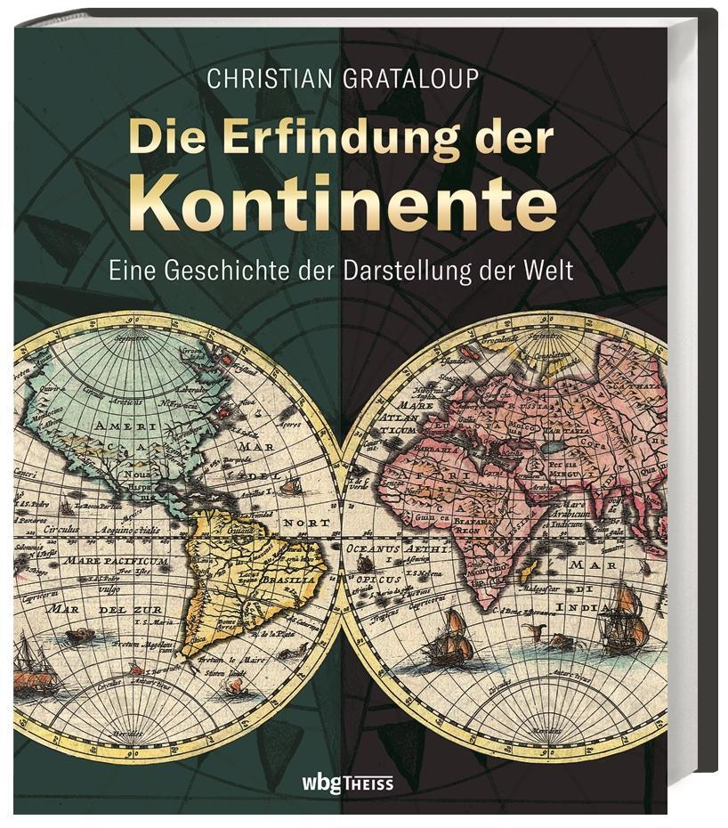 Thumbnail - Die Erfindung Der Kontinente | Grataloup, Christian