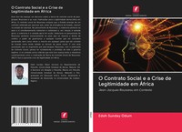Edoh Sunday Odum | O Contrato Social E A Crise De Legitimidade Em ÁFrica | Buch