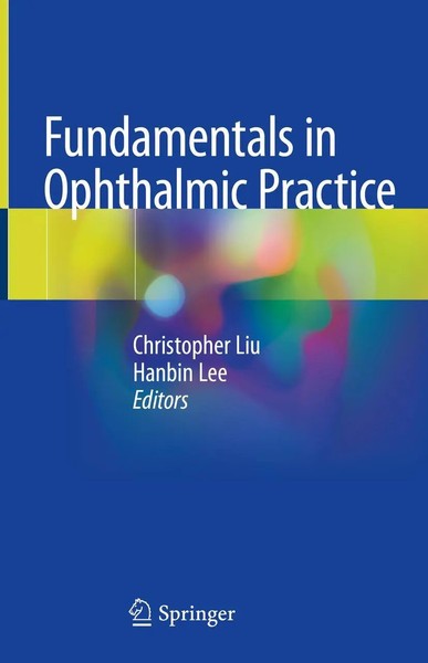Christopher Liu (U. A.) | Fundamentals In Ophthalmic Practice | Buch | Englisch-image