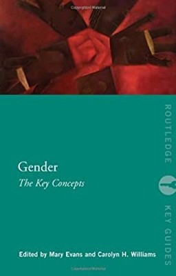 Gender: the Key Concepts Paperback