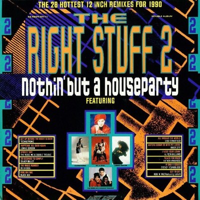 Various - The Right Stuff 2 - Nothin' But A Houseparty (2xLP, Comp)