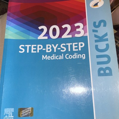 Workbook for Buck's 2023 Step-By-Step Medical Coding by Elsevier (2022, Trade...
