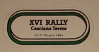 Sticker sticker XVI RALLY CASCIANA TERME 1984 cm 7.5 x 3.5 approx