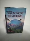 Across Realtime by Vernor Vinge, 1986 BCE Nelson Doubleday