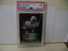 MIKE GILLISLEE 2013 BOWMAN STERLING #MGI  AUTO ROOKIE  PSA 9*CASE SCUFFED