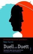 Duell und Duett. Gepräch über Kunst und Kirche von ... | Buch | Zustand sehr gut
