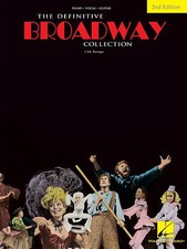 The Definitive Broadway Collection - Second Edition Piano/Vocal/Guitar Songbook