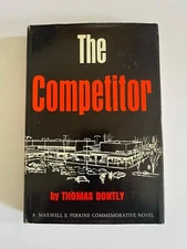 THE COMPETITOR ~ Thomas Bontly ~ 1966, First Edition, Scribner, hardcover